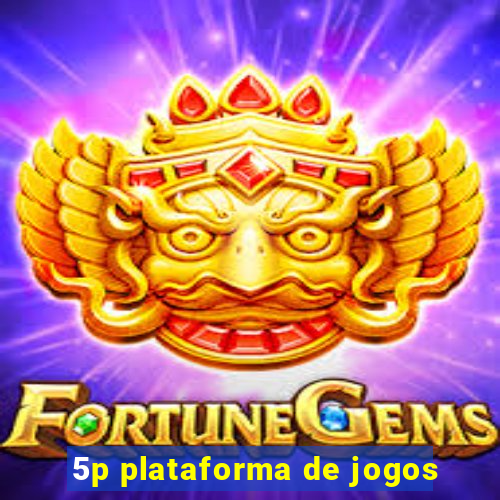 5p plataforma de jogos